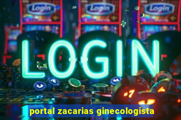 portal zacarias ginecologista